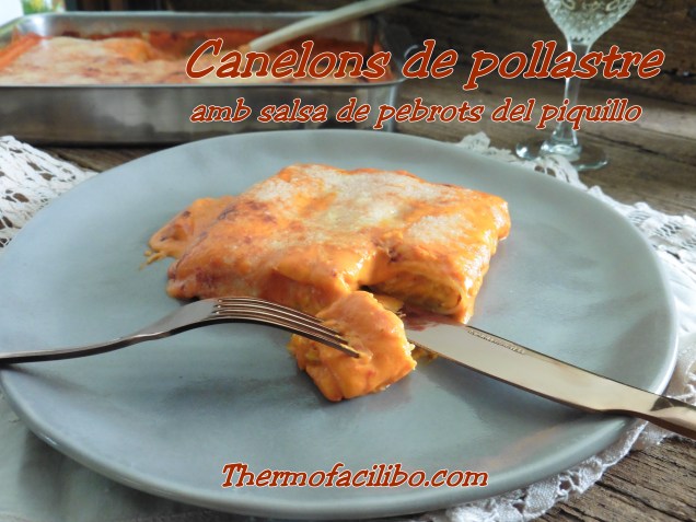 Canelons de pollastre amb salsa de pebrots del piquillo.1