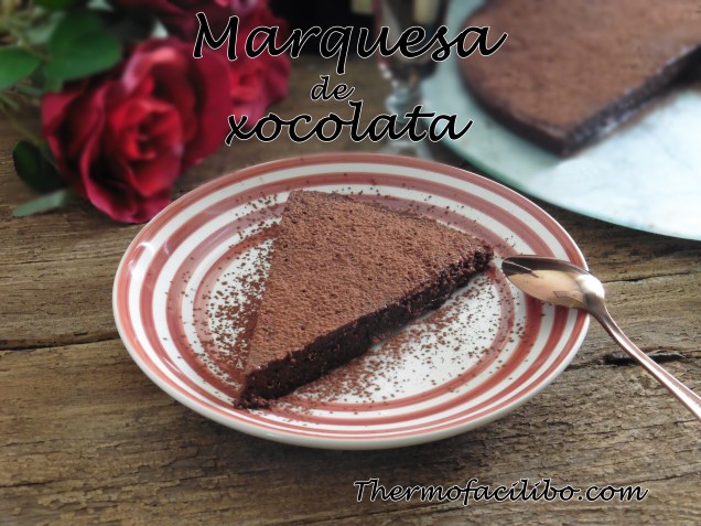 Marquesa de xocolata