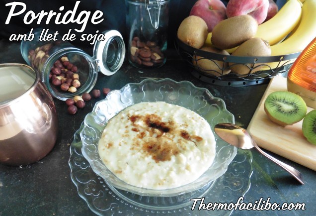 Porridge amb llet de soja