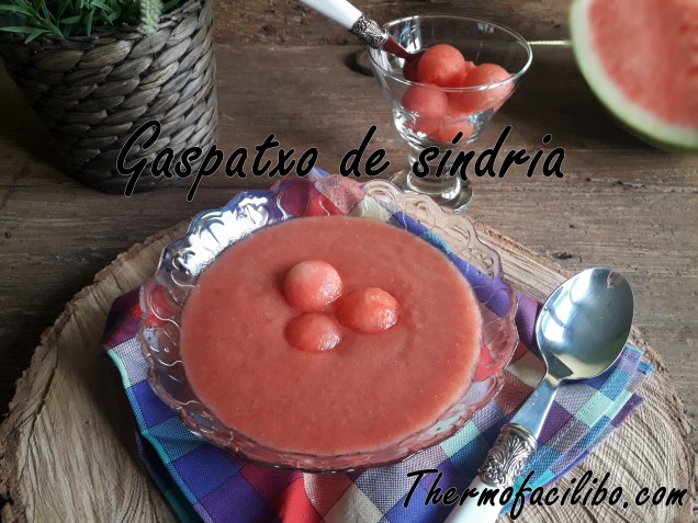 Gaspatxo de síndria
