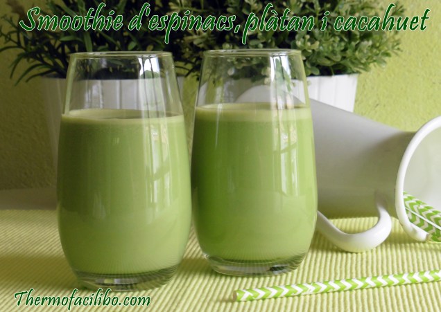 Smoothie d'espinacs, plàtan i cacahuet.1