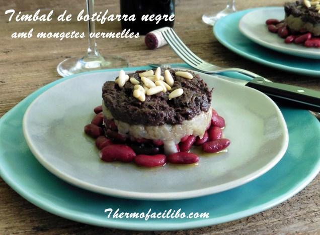 Timbal de botifarra negre amb mongetes vermelles