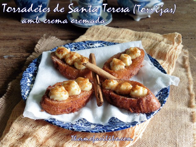 Torradetes de santa teresa amb crema