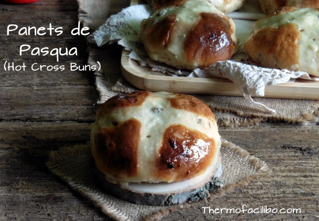 Panets de Pasqua (Hot Cross Buns)