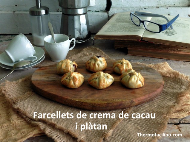Farcellets de crema de cacau i plàtan