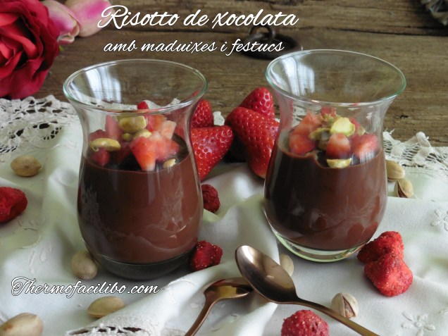 Risotto de xocolata amb maduixes i festucs