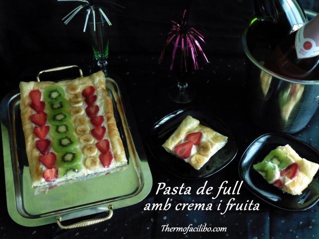 Pasta de full amb crema i fruita.1