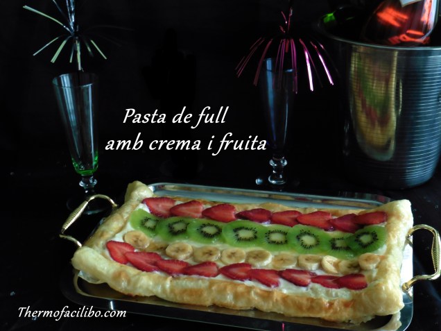 Pasta de full amb crema i fruita (2)