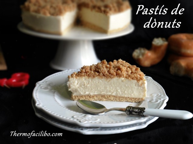 Pastís de dònuts.+