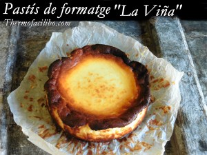 Pastís de formatge la viña++