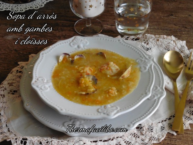 Sopa d arros amb gambes i cloisses