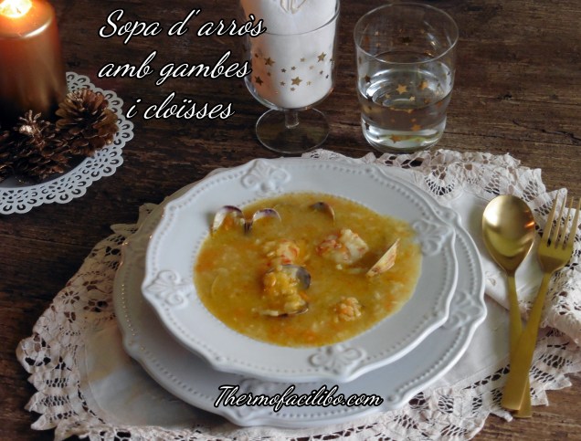 Sopa d'arròs amb gambes i cloïsses+