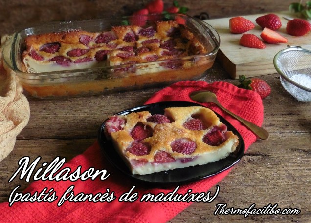 Millason (pastís francès de maduixes). 